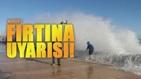 Meteoroloji'den Akdeniz'de Fırtına Uyarısı