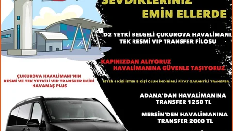 Adana'da VİP Havalimanı Transferi