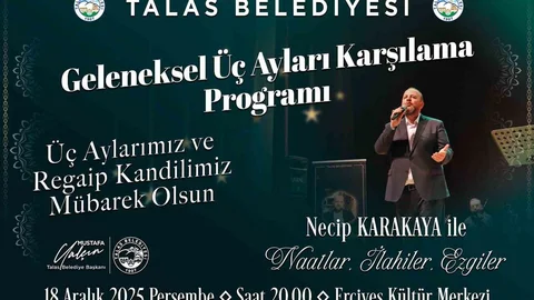 Talas’ta Üç Ayların Karşılanması Etkinliği