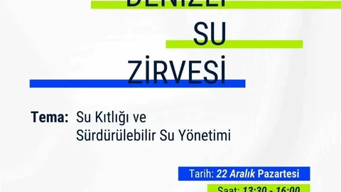 Denizli Su Zirvesi'nde Çözümler Tartışılacak