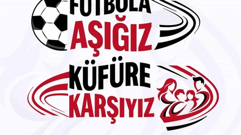 Takımlar Futbola Aşığız, Küfüre Karşıyız Dedi!