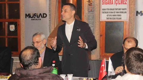 MÜSİAD Antalya'da İş Dünyası Buluşması