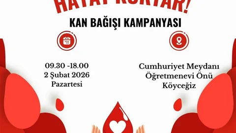 Köyceğiz'de Kan Bağışı Kampanyası Düzenleniyor