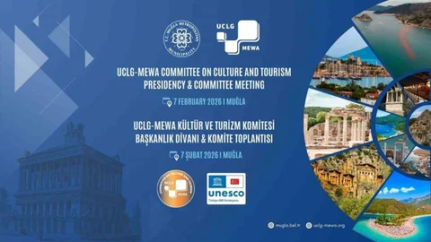 UCLG MEWA Toplantısı Muğla'da Yapılacak