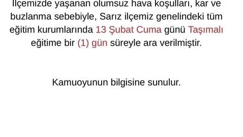 Sarız'da Taşımalı Eğitime Ara Verildi