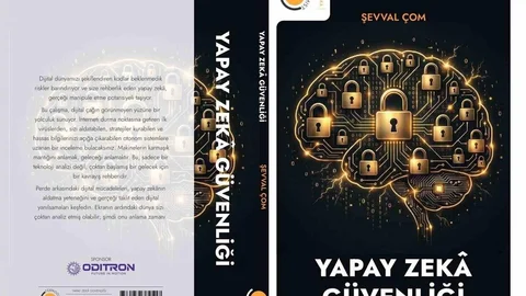 Dijital Gelecek İçin Önemli Kitap: 'Yapay Zeka Güvenliği'