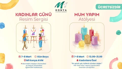 M1 Konya Alışveriş Merkezi'nde Kadınlar Günü Etkinlikleri