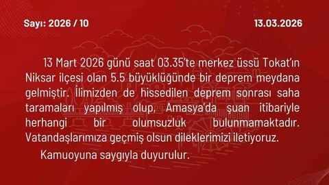 Amasya'da Deprem Sonrası Olumsuzluk Yok
