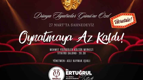 Nazilli'de Tiyatrolar Günü Gösterimi