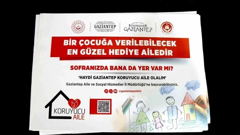 Gaziantep'te Koruyucu Aile Projesi Tanıtıldı