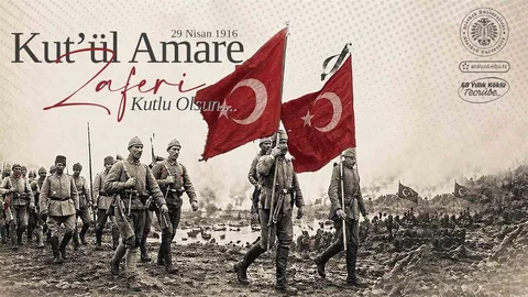 Kût’ül-Amâre Zaferi'nin 110. Yılı Kutlandı