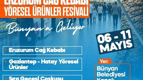 Bünyan'da Yöresel Lezzetler Festivali Başlıyor
