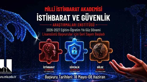 Milli İstihbarat Akademisi'nde Başvuru Süreci Başlıyor