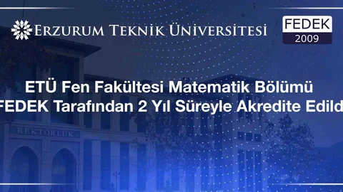 Erzurum'da Matematik Bölümü Akredite Edildi
