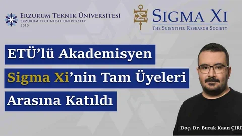 Erzurum'da Akademisyenin Sigma Xi Üyeliği