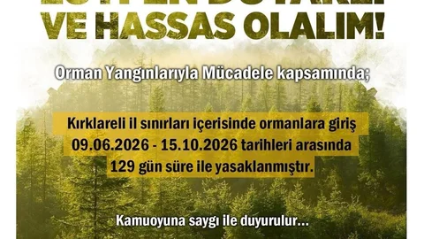 Kırklareli'nde Orman Girişleri Yasaklandı