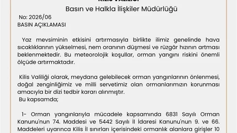 Kilis'te Orman Girişleri Yasaklandı
