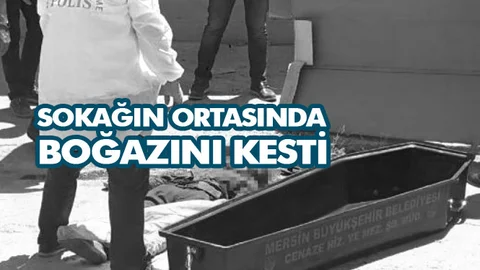 Mersin Tarsus’ta Vahşi Cinayet: Sokağın Ortasında Boğazını Kesti