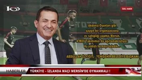 Türkiye – İzlanda Maçı Mersin’de Oynanmalı !