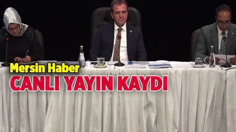 Canlı Yayın Kaydı: Mersin Büyükşehir Belediye Meclisi 2019 Yılı Haziran Ayı Toplantısı