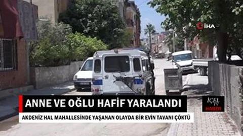 Evin Tavanı Çöktü, Anne ve Oğlu Yaralandı