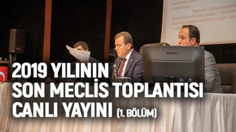 Mersin Büyükşehir Belediye Meclisi 2019 Yılı 2. Olağanüstü Meclis Toplantısı 1. Bölüm