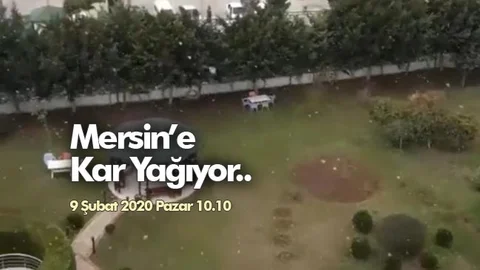 Mersin'e Kar Yağışı