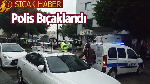 Polis Memuru Bıçaklandı
