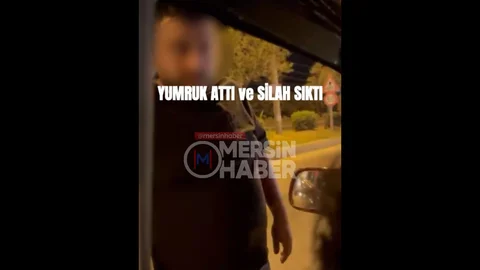 Mersin'de Trafikte Yumruklu Saldırı Görüntüleri Ortaya Çıktı