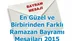 En Güzel ve Birbirinden Farklı Ramazan Bayramı Mesajları 2015