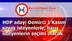 HDP adayı Demirci 1 Kasım savaş isteyenlerle, barış isteyenlerin seçimi olacak