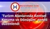 'Turizm Alanlarında Kentsel Koruma ve Dönüşüm' paneli düzenlendi