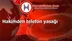 Hakimden telefon yasağı