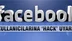 Facebook kullanıcılarına Hack Tehdidi 