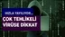 Necurs Virüs kabusu yeniden başladı! Hortlayan Virüs