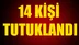Mersin'de Birleşik Devrimci Parti Üyesi 14 Kişi Tutuklandı