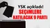 Seçime 9 Parti Katılabilecek... İŞTE O PARTİLER..