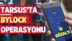 Tarsus'a ByLock Operasyonu