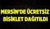 Mersin'de Farkındalık Için Bisiklet Dağıtıldı