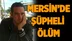 Mersin'de Şüpheli Ölüm