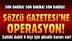 Son dakika: Sözcü Gazetesine operasyon