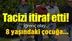 8 yaşındaki çocuğa tacizi itiraf etti!