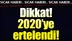 20 gün sonra zorunlu oluyordu 2020'ye ertelendi