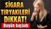 Sigara tiryakilerini ilgilendiren düzenleme yürürlüğe girdi