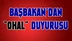 OHAL Açıklaması, Başbakan Binali Yıldırım Duyurdu
