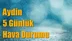 Aydin Hava Durumu (5 Günlük)
