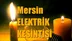 Mersin Elektrik Kesintisi 