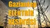 Gaziantep Elektrik Kesintisi (İlçe, Mahalle, Cadde, Sokak)