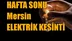 Mersin Elektrik Kesintisi