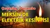 Çarşamba ve Perşembe Günü Mersin'de Elektrik Kesintisi Yapılacak Yerler